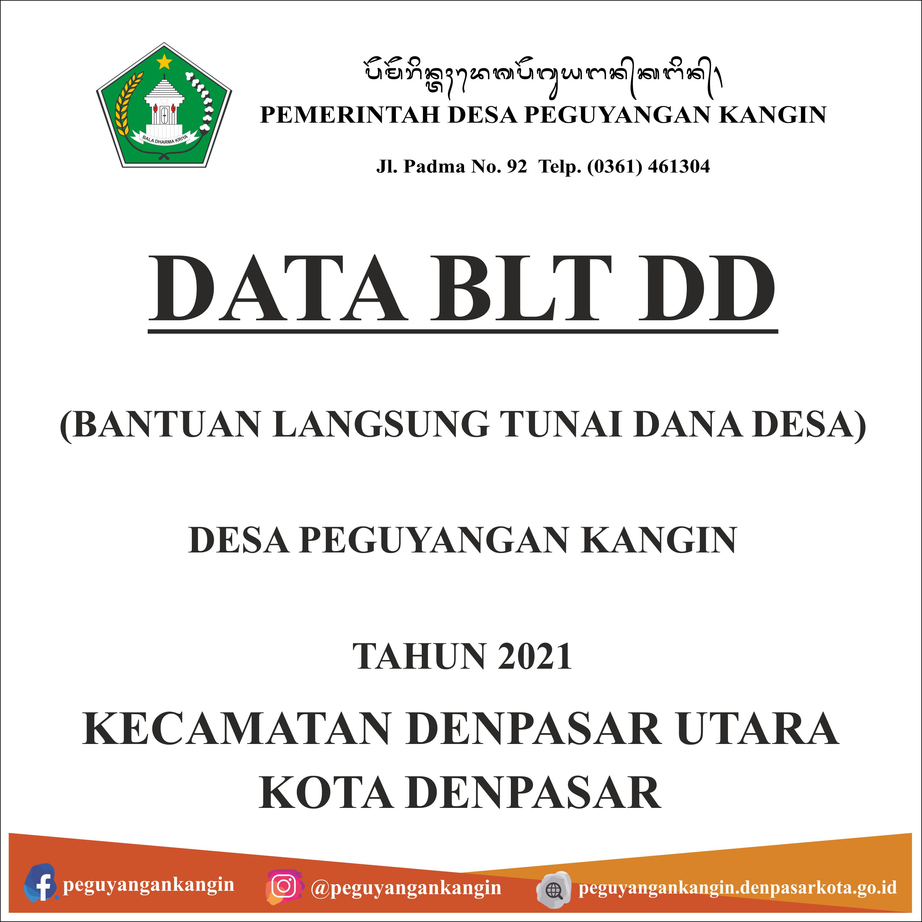 DATA PENERIMA BLT DD DESA PEGUYANGAN KANGIN TAHUN 2021